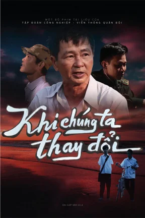 Khi Chúng Ta Thay Đổi  2014
