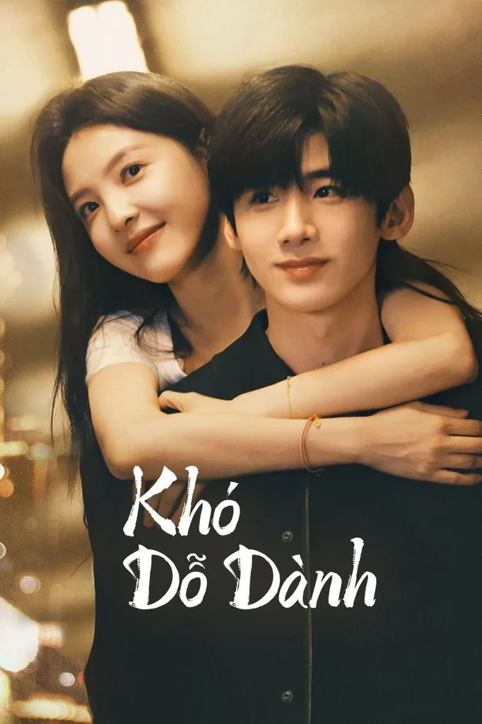 Khó Dỗ Dành  2025