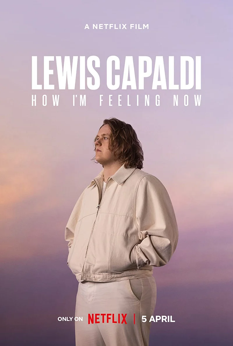 Lewis Capaldi: Cảm giác của tôi lúc này  2023