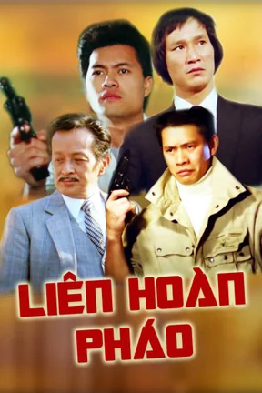 Liên Hoàn Pháo  1985