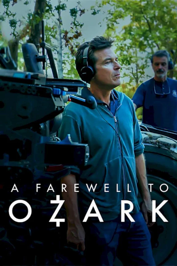 Lời tạm biệt Ozark  2022