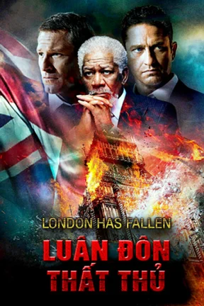 Luân Đôn Thất Thủ  2017