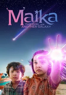 Maika - Cô bé đến từ hành tinh khác  2022