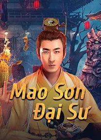 Mao Sơn Đại Sư  2021