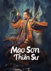 Mao Sơn Thiên Sư  2022