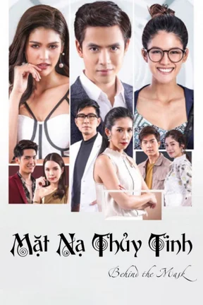 Mặt Nạ Thủy Tinh  2018