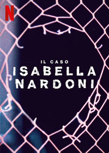 Một cuộc đời quá ngắn ngủi: Vụ án Isabella Nardoni  2023