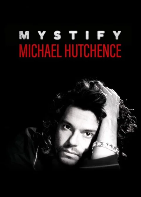 Mystify: Michael Hutchence  2019