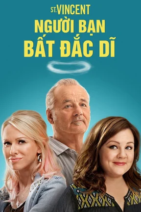Người Bạn Bất Đắc Dĩ  2014
