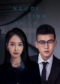 Người Tình Xa Lạ  2021