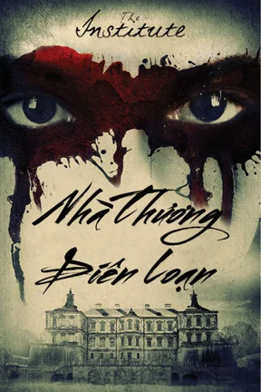 Nhà Thương Điên Loạn  2017