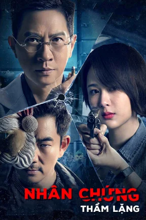 Nhân Chứng Thầm Lặng  2019
