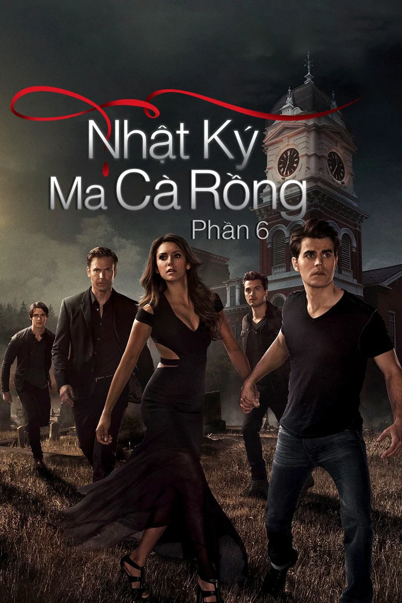 Nhật Ký Ma Cà Rồng (Phần 6)  2014