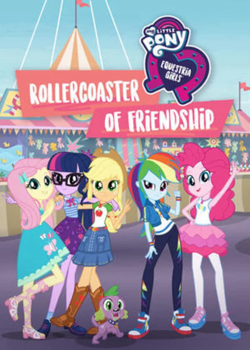 Những Cô Gái Equestria: Tàu Lượn Tình Bạn  2018