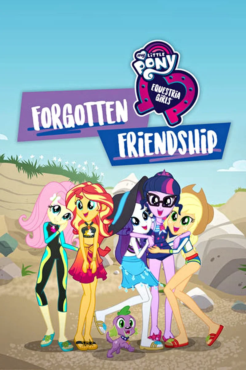 Những Cô Gái Equestria: Tình Bạn Bị Lãng Quên  2018