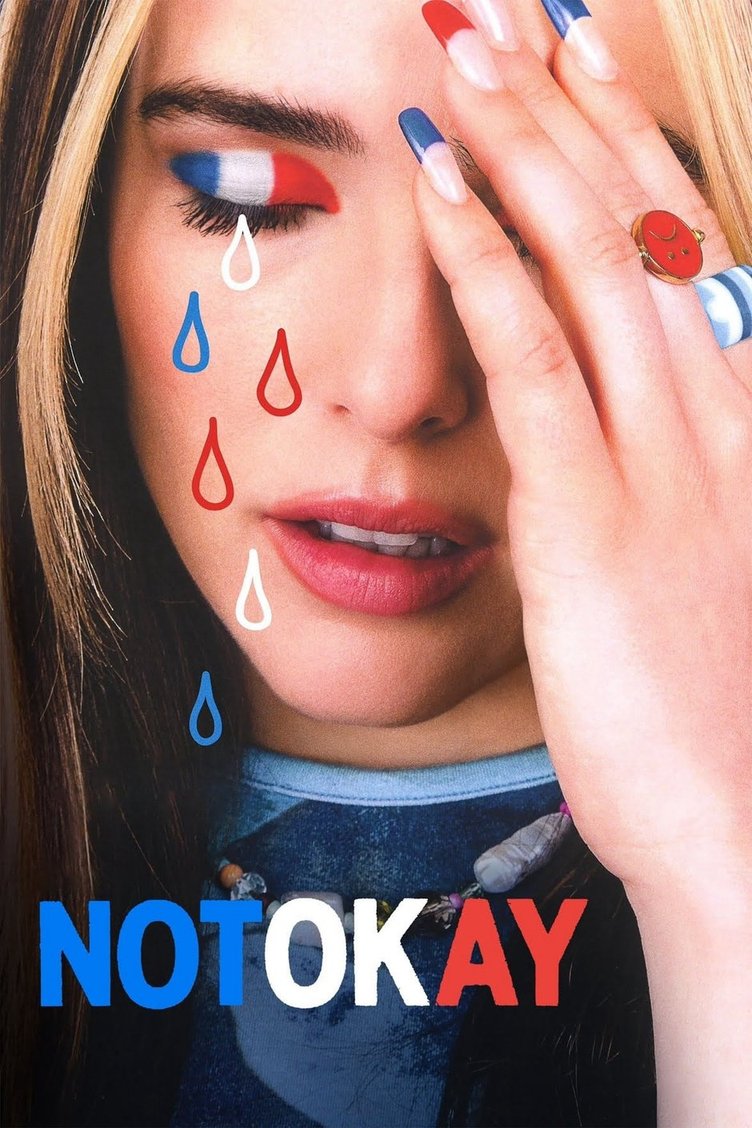 Not Okay  2022