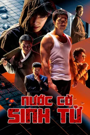 Nước Cờ Sinh Tử  2019