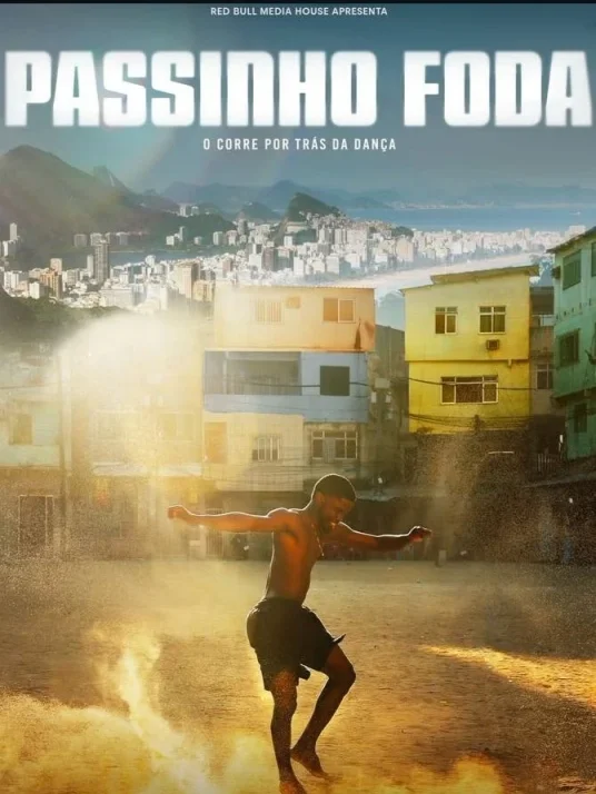 Passinho Foda Câu Chuyện Sau Điệu Nhảy 2025