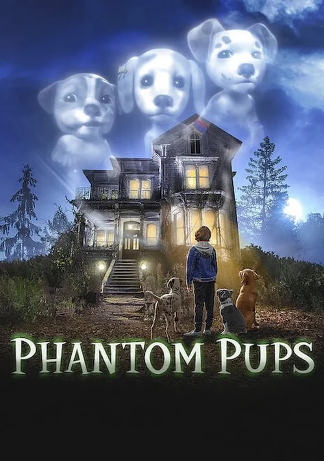 Phantom Pups (Phần 1)  2022