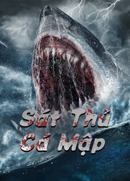 Sát Thủ Cá Mập  2021