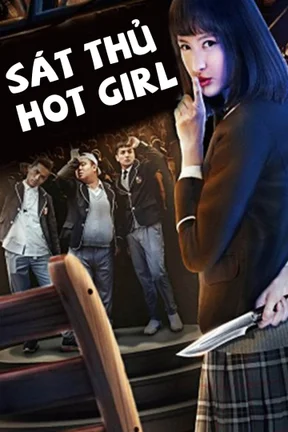 Sát Thủ Hotgirl  2018