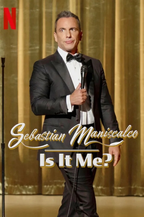 Sebastian Maniscalco: Là tôi à?  2022