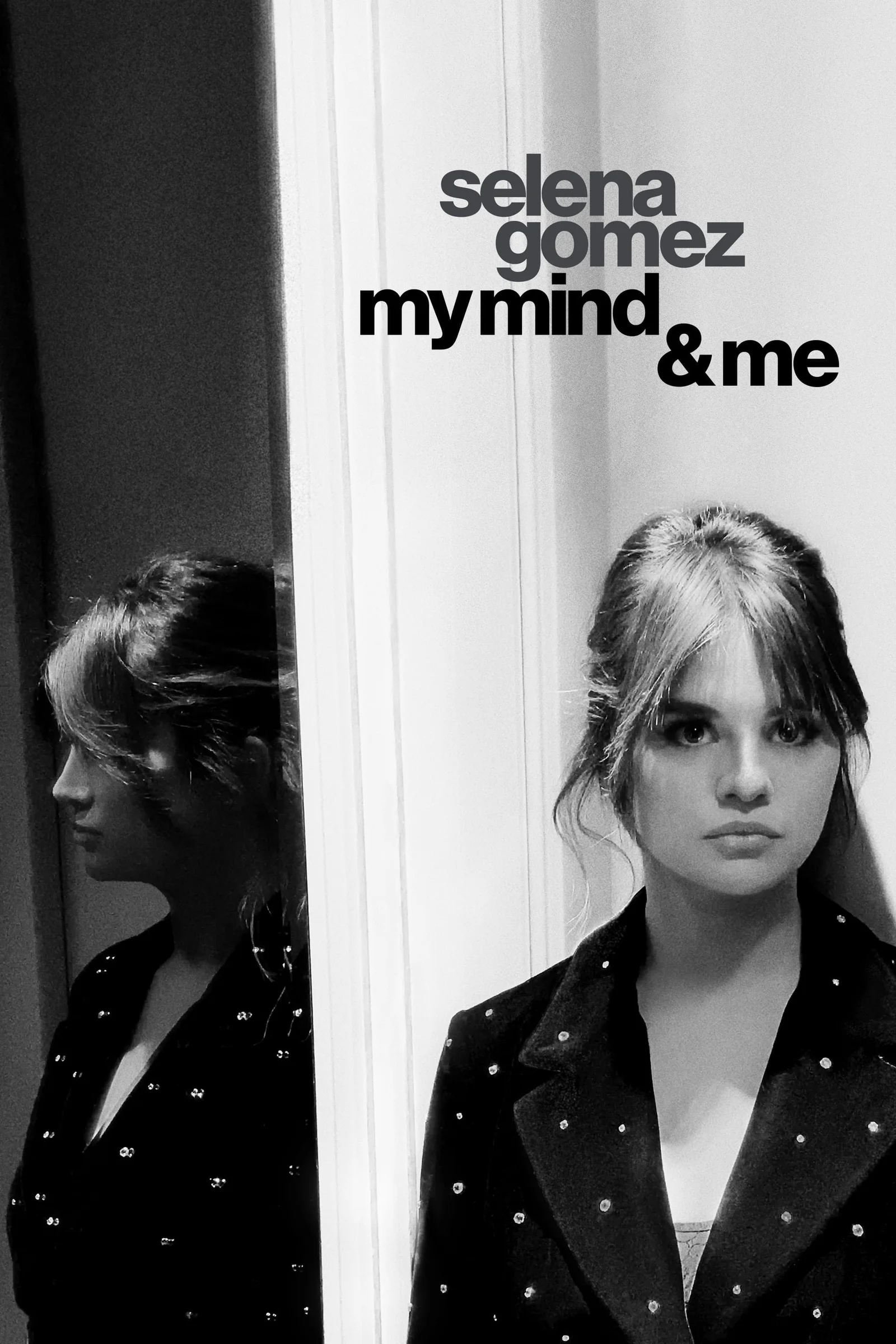Selena Gomez: My Mind & Me  2022