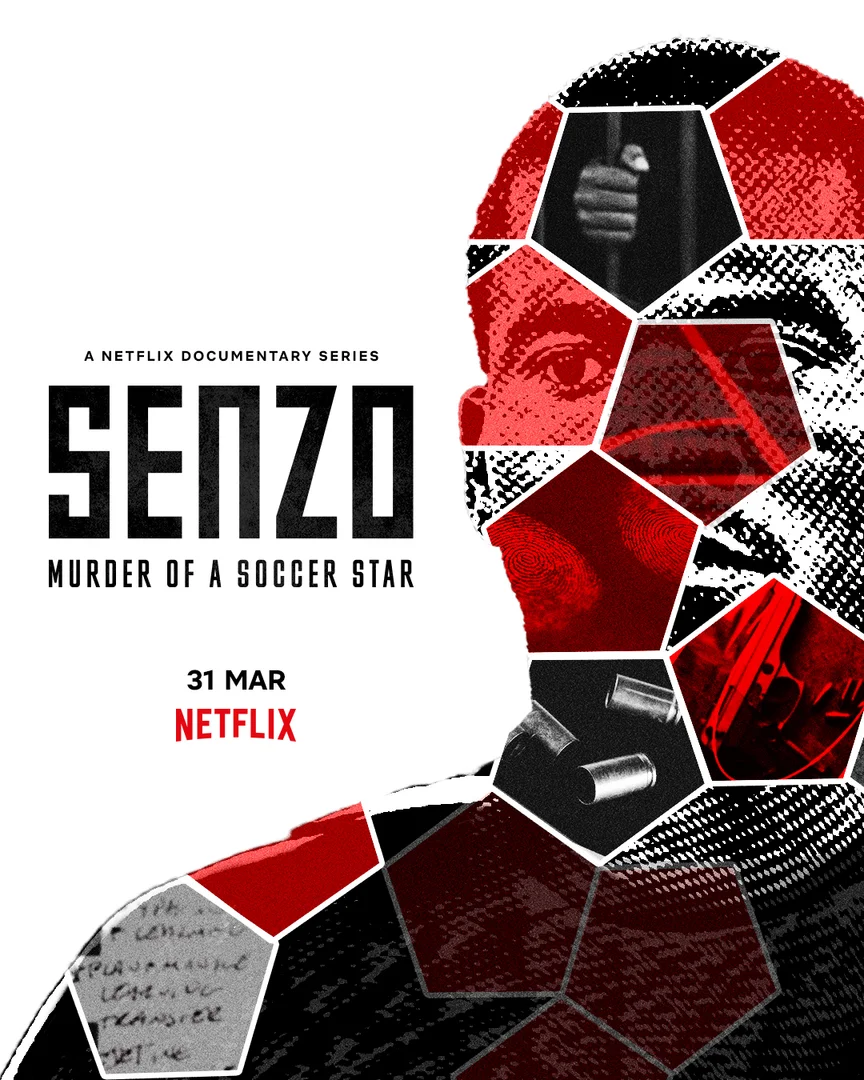 Senzo: Vụ sát hại ngôi sao bóng đá  2022