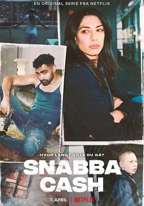 Snabba Cash: Đồng tiền phi pháp (Phần 2)  2022