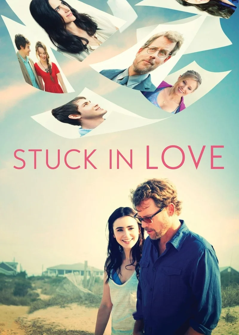Stuck in Love.  2012