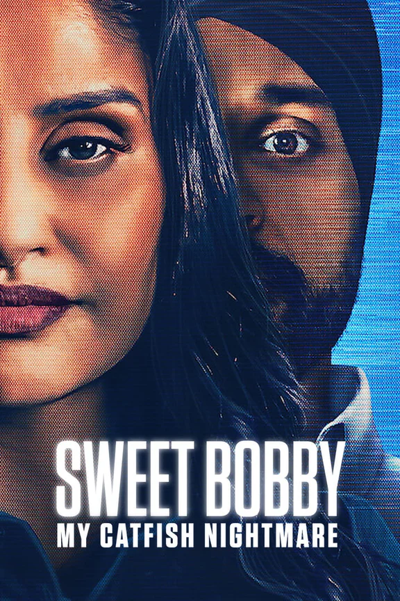 Sweet Bobby: Ác Mộng Lừa Tình  2024