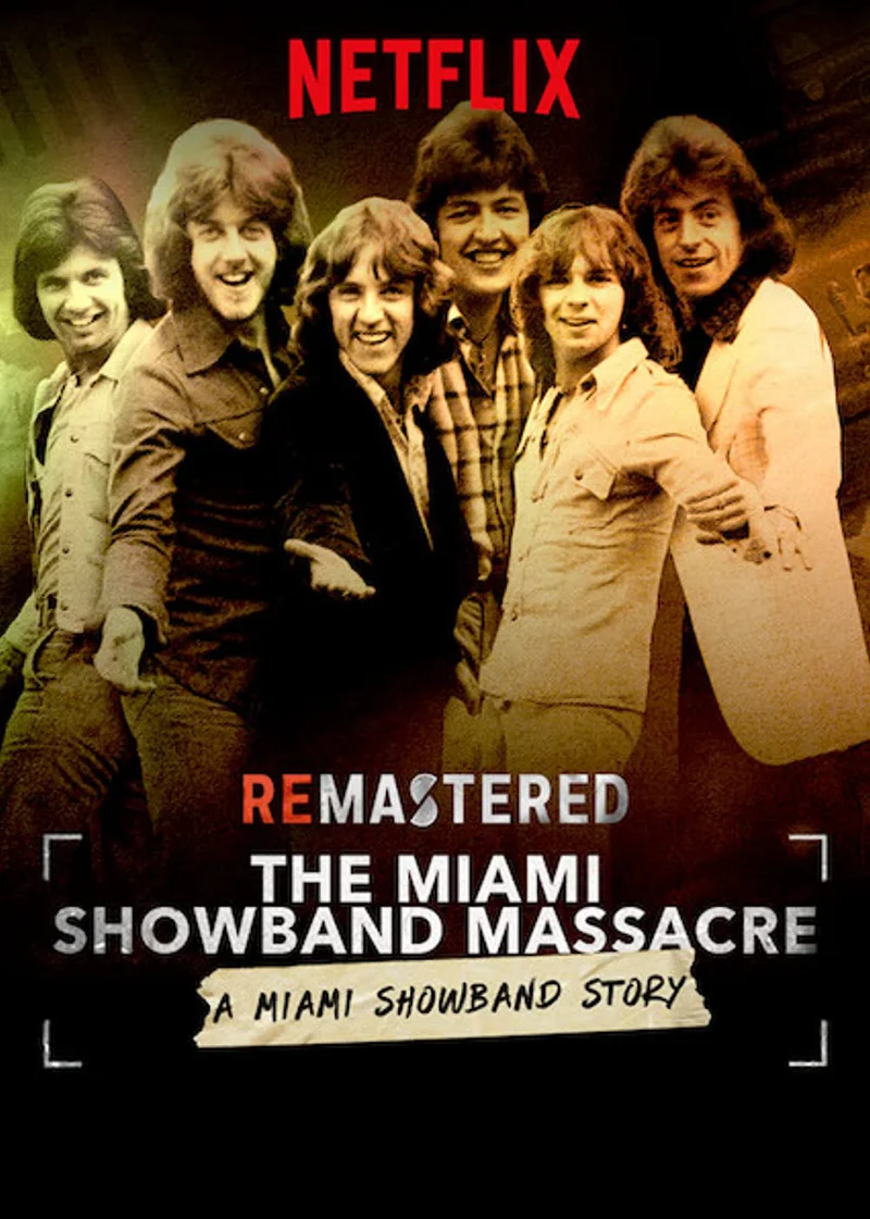 Tái hiện: Vụ thảm sát nhóm Miami Showband  2019