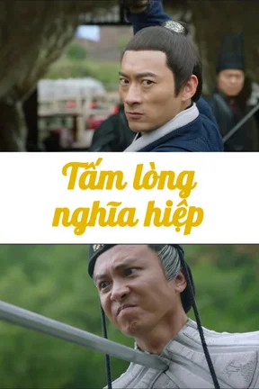 Tấm Lòng Nghĩa Hiệp  2019