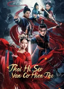 Thái Hi Sư: Vân Cơ Hiện Thế  2023