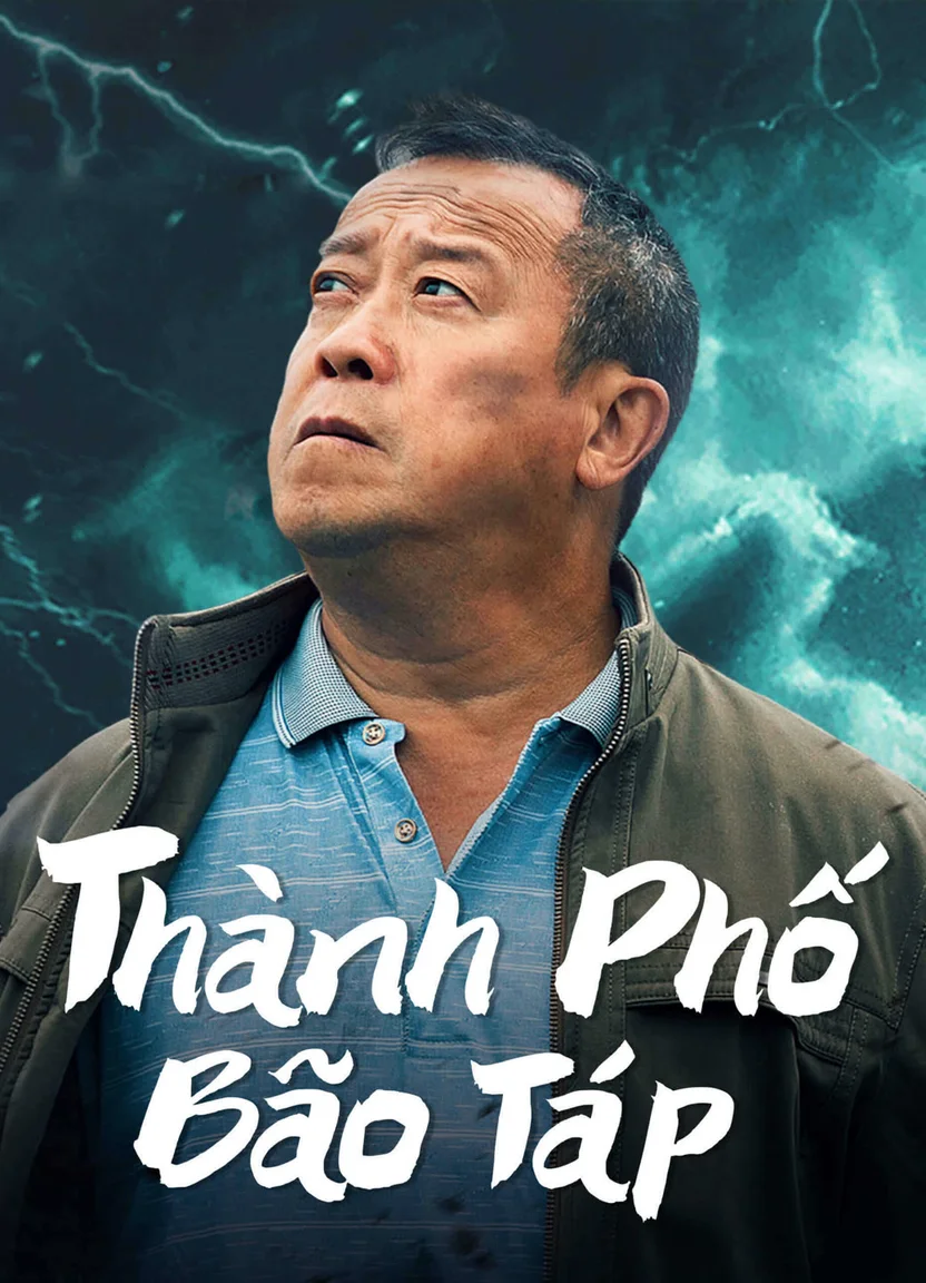Thành Phố Bão Táp  2023