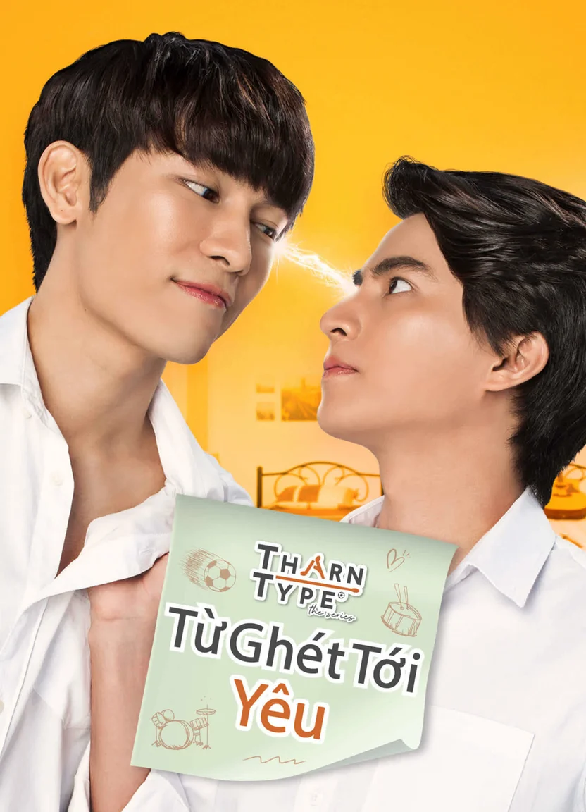 TharnType The Series 1: Từ Ghét Tới Yêu  2023