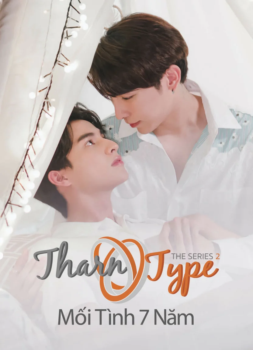 TharnType The Series 2: Mối Tình 7 Năm  2023