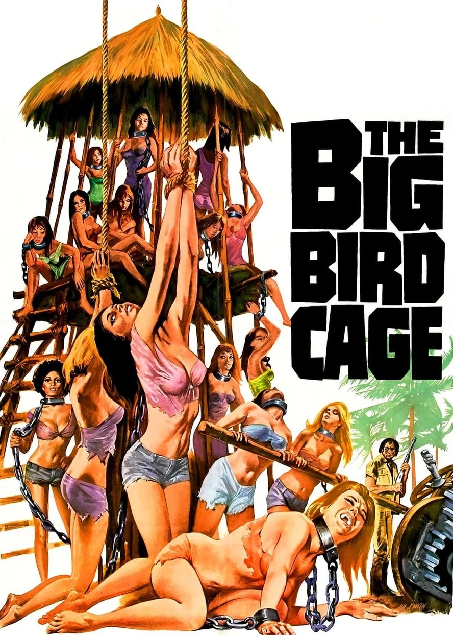 The Big Bird Cage  1972