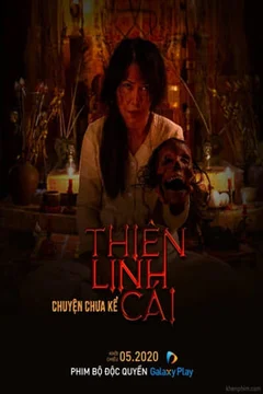 Thiên Linh Cái: Chuyện Chưa Kể (Thất Sơn Tâm Linh) 2019