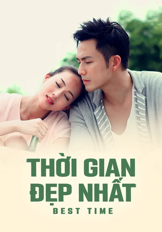 Thời Gian Đẹp Nhất  2013