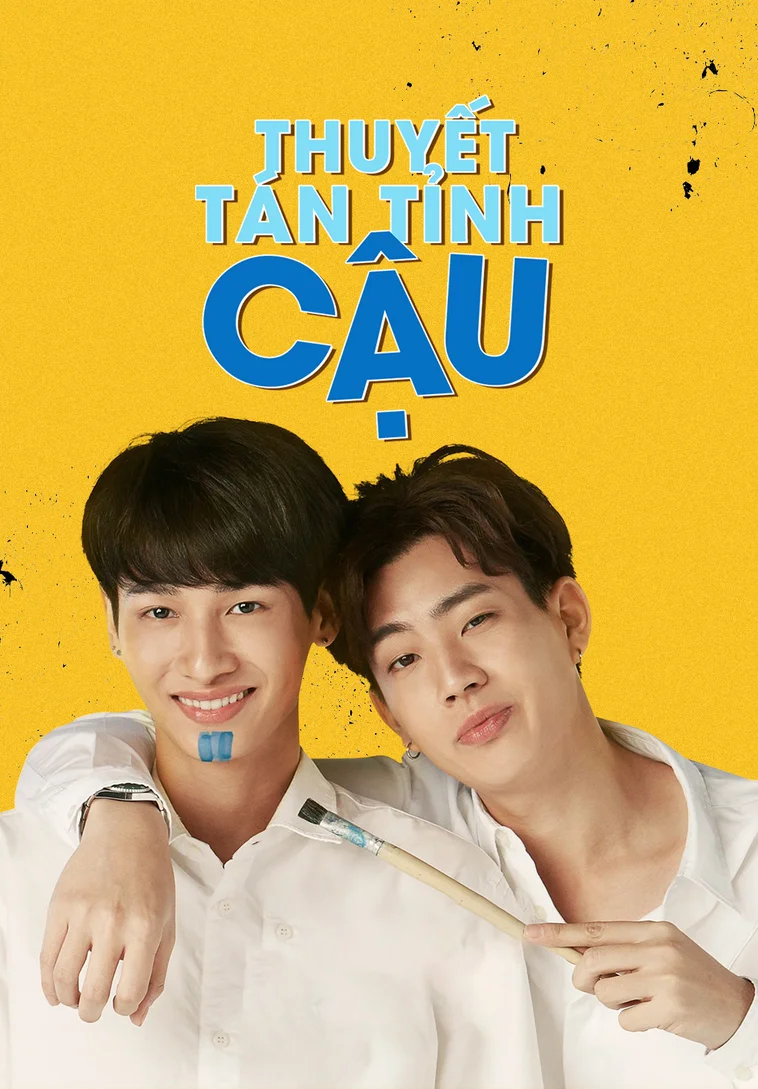 Thuyết Tán Tỉnh Cậu  2019