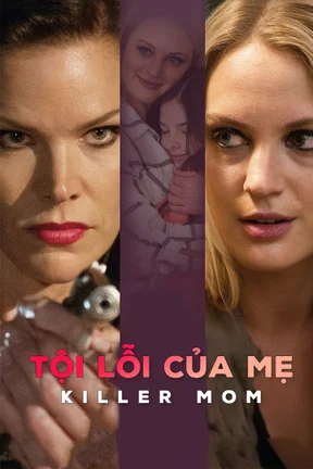 Tội Lỗi Của Mẹ  2017