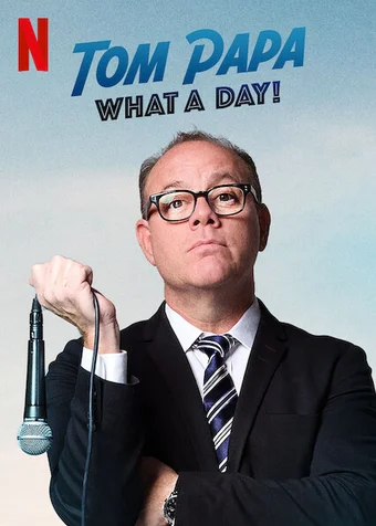 Tom Papa: Một ngày phi thường  2022