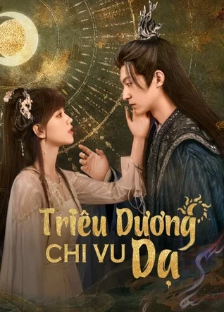 Triêu Dương Chi Vu Dạ 2025