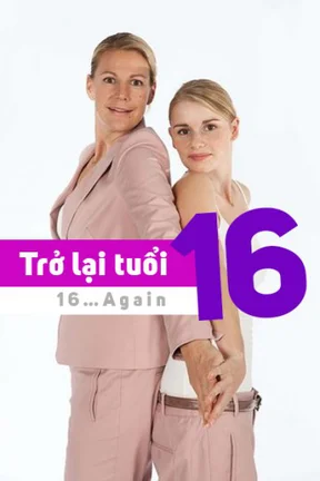 Trở Lại Tuổi 16  2014