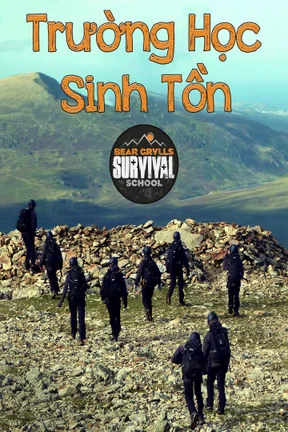 Trường Học Sinh Tồn  2016