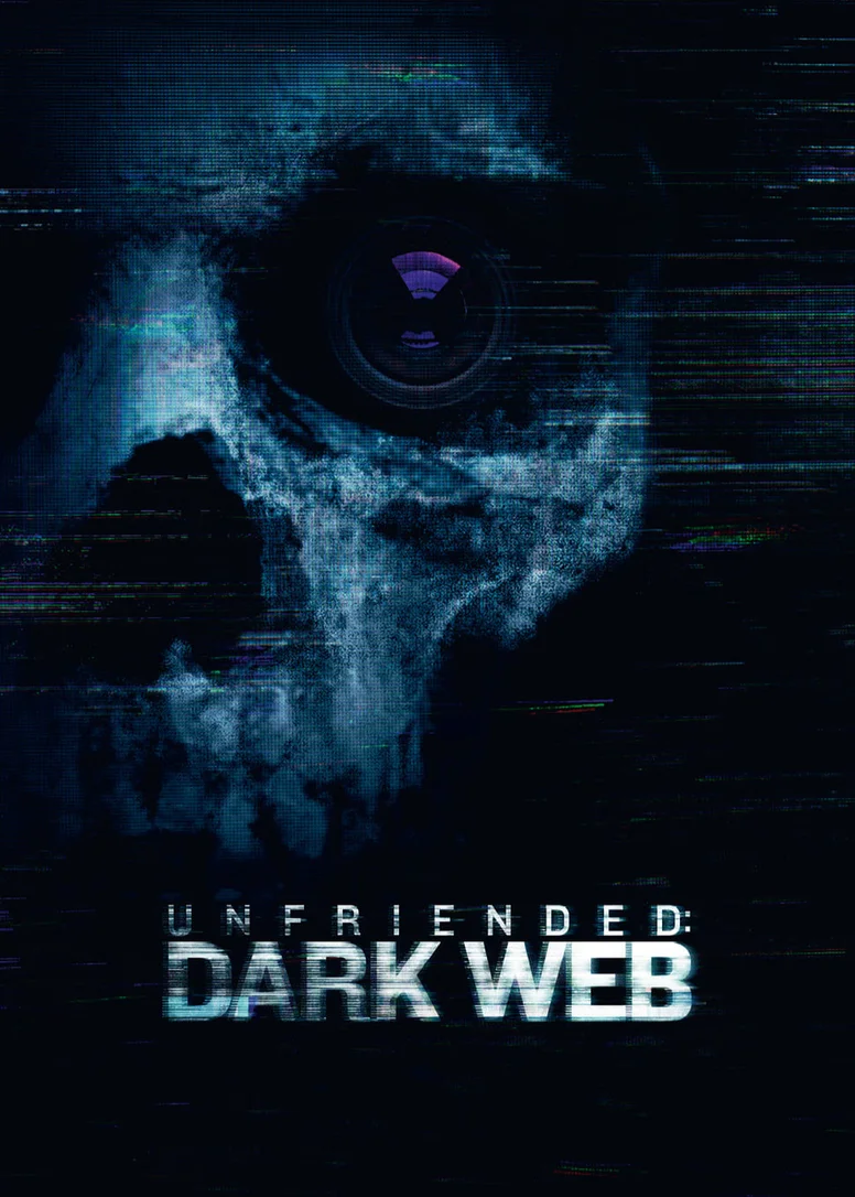 Unfriended: Dark Web  2018