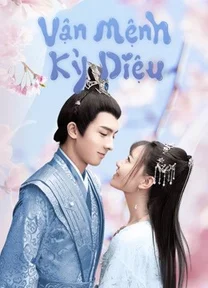 Vận Mệnh Kỳ Diệu  2021