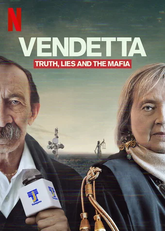Vendetta: Sự thật, lừa dối và mafia  2021