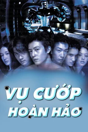 Vụ Cướp Hoàn Hảo  2000